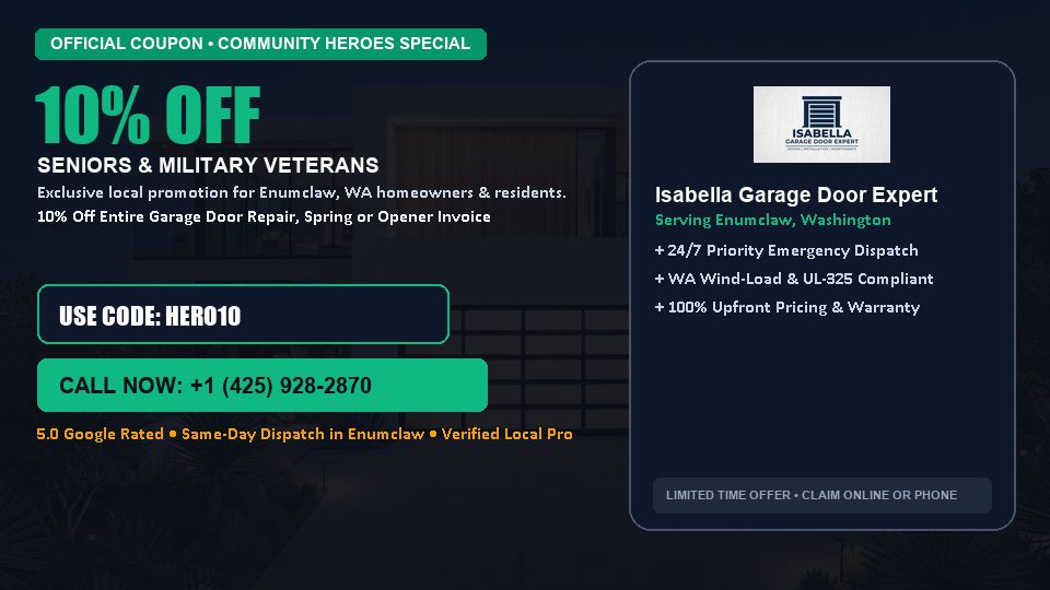 Isabella Garage Door Expert 10% OFF Seniors & Military Veterans in Enumclaw, WA